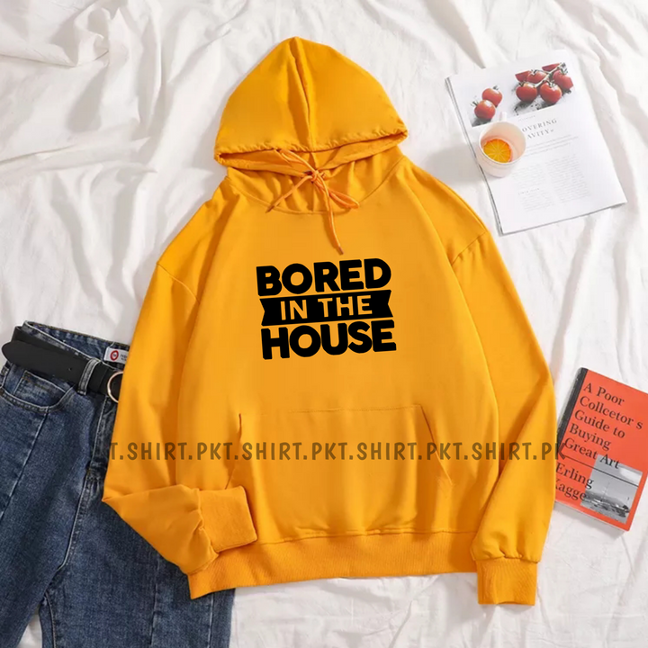 Bored In The House Hoodie T-shirt.pk