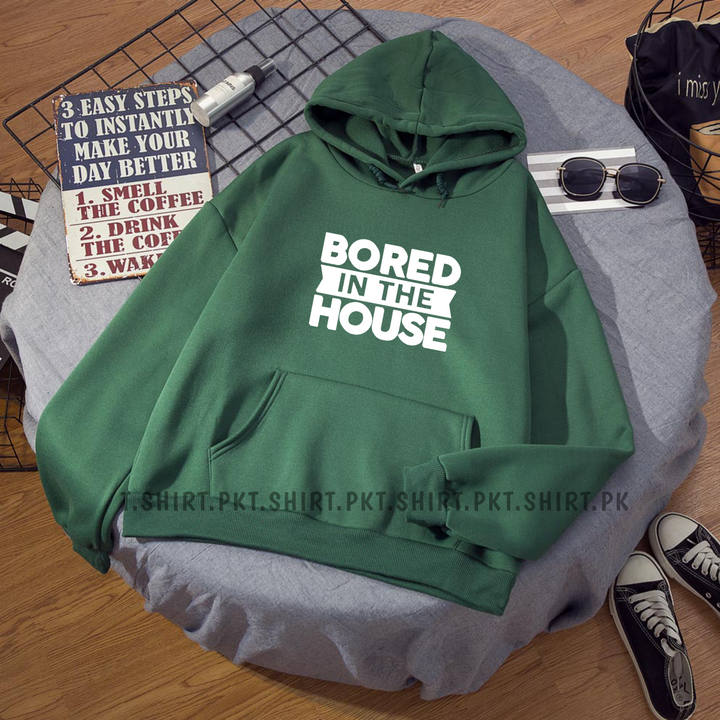 Bored In The House Hoodie T-shirt.pk