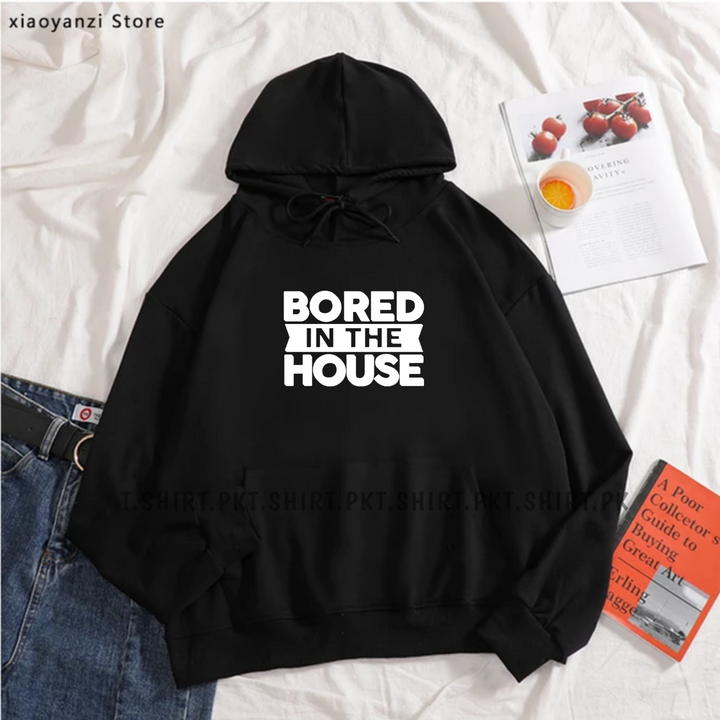 Bored In The House Hoodie T-shirt.pk